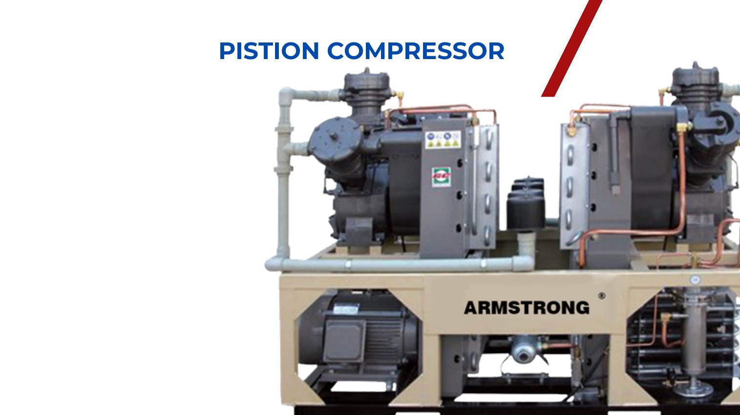 Armstrong Piston Compressor